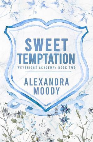 Sweet Temptation by Alexandra Moody