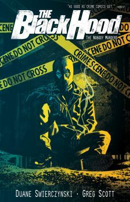 The Black Hood, Vol. 3 by Duane Swierczynski