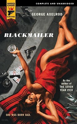 Blackmailer by George Axelrod