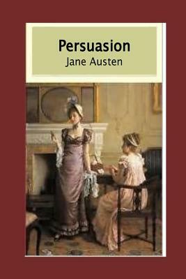 Persuasion by Jane Austen