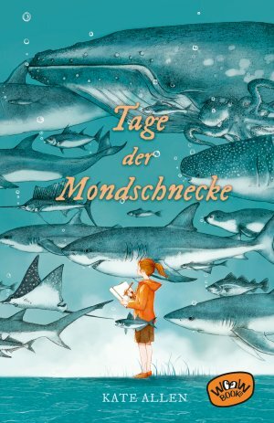 Tage der Mondschnecke by Kate Allen