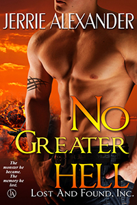 No Greater Hell by Jerrie Alexander