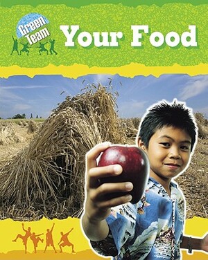 Your Food by Sally Hewitt