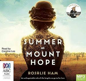 Summer At Mount Hope by Rosalie Ham