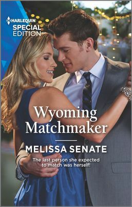 Wyoming Matchmaker by Melissa Senate