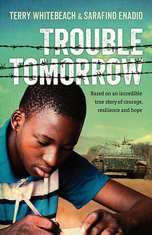 Trouble Tomorrow by Terry Whitebeach, Sarafino Enadio