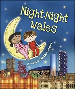 Night-Night Wales by Helen Poole, Katherine Sully