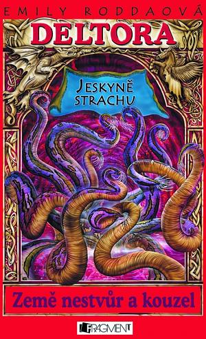 Jeskyně strachu by Emily Rodda