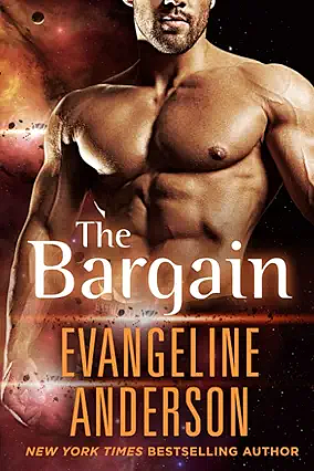 The Bargain by Evangeline Anderson