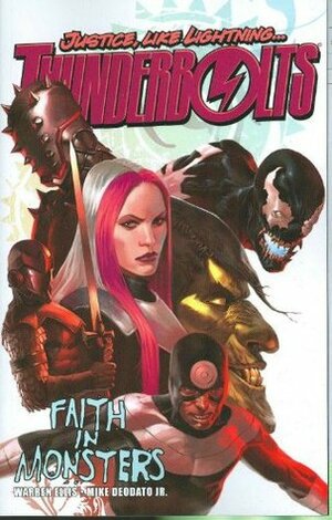 Thunderbolts, Vol. 1: Faith in Monsters by Warren Ellis