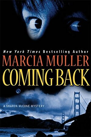 Coming Back by Marcia Muller