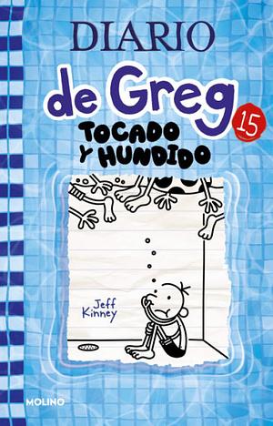 Tocado y hundido by Jeff Kinney