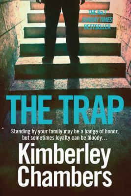 The Trap by Kimberley Chambers