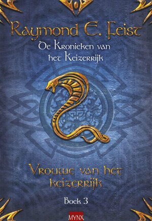 Vrouwe van het keizerrijk by Raymond E. Feist, Janny Wurts