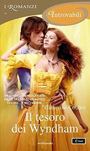 Il tesoro dei Wyndham by Catherine Coulter