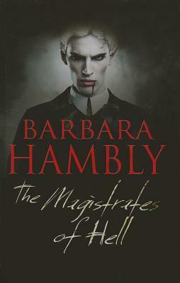 The Magistrates of Hell by Barbara Hambly