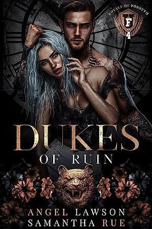 Dukes of Ruin: Die Royals der Forsyth U by Anneka Hoffmann, Angel Lawson, Samantha Rue