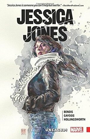 Jessica Jones, Vol. 1: Uncaged! by Matt Hollingsworth, Brian Michael Bendis, Cory Petit, Michael Gaydos, David W. Mack