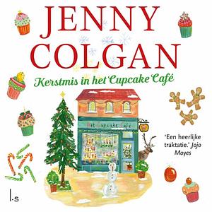 Kerstmis in het Cupcake Café by Jenny Colgan