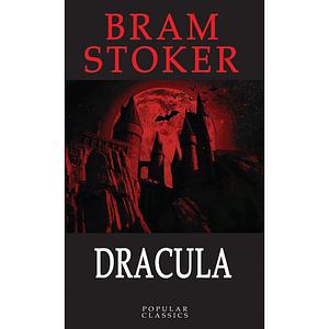 Dracula  by Bram Stoker