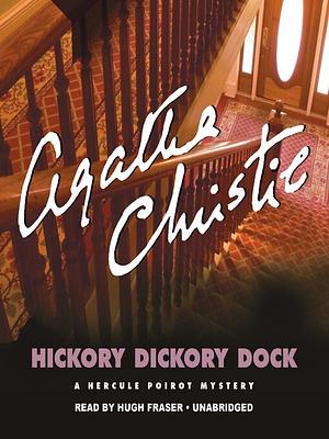 Hickory Dickory Dock by Agatha Christie