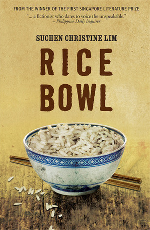 Rice Bowl by Suchen Christine Lim