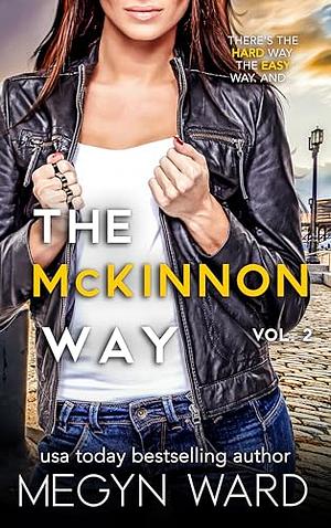 The McKinnon Way vol. 2 by Megyn Ward