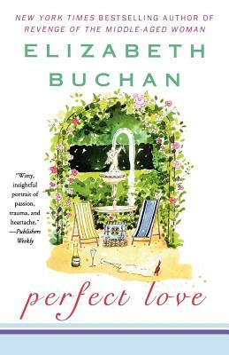 Perfect Love by Elizabeth Buchan