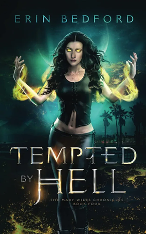 Tempted by Hell by Erin Bedford