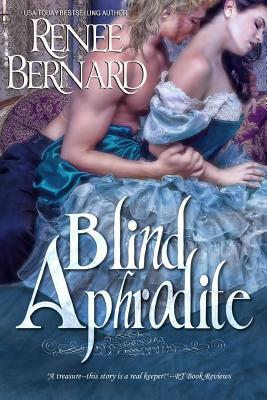 Blind Aphrodite by Renee Bernard