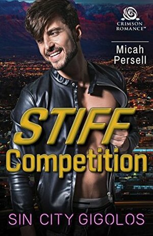 Stiff Competition by Micah Persell
