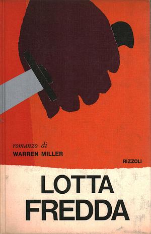 Lotta fredda by Warren Miller, Warren Miller