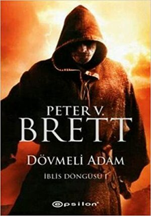 Dövmeli Adam by Peter V. Brett