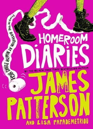 Homeroom Diaries by Lisa Papademetriou, Keino, James Patterson