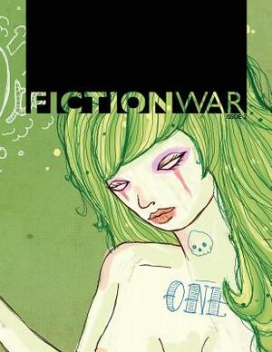 Fiction War Magazine: Issue 2 by Wolvesburrow Productions