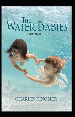 The Water-Babies Illustrated by Charles Kingsley