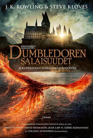 Ihmeotukset: Dumbledoren salaisuudet : alkuperäinen elokuvakäsikirjoitus by Steve Kloves, J.K. Rowling