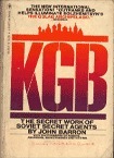 KGB: The Secret Work of Soviet Secret Agents by John Daniel Barron
