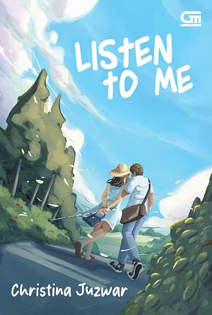 Listen to Me by Christina Juzwar