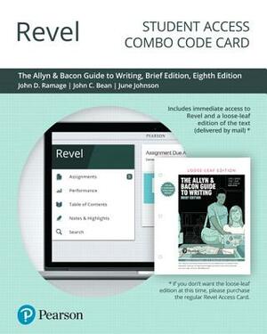 Revel for the Allyn & Bacon Guide to Writing -- Combo Access Card by June Johnson, John Ramage, John Bean