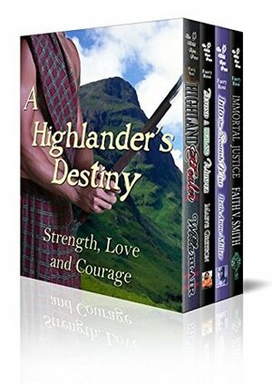 A Highlander's Destiny by Willa Blair, Faith V. Smith, Beth Anne Miller, Maeve Greyson