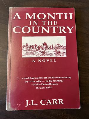 A Month in the Country  by J.L. Carr