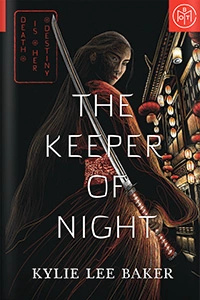 The Keeper of Night by Kylie Lee Baker