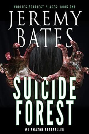 Suicide Forest by Jeremy Bates