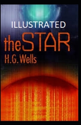 The Star Illustrated by H.G. Wells