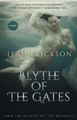 Blythe of the Gates by Leah Erickson