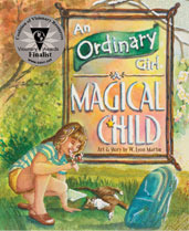 An Ordinary Girl - A Magical Child by W. Lyon Martin