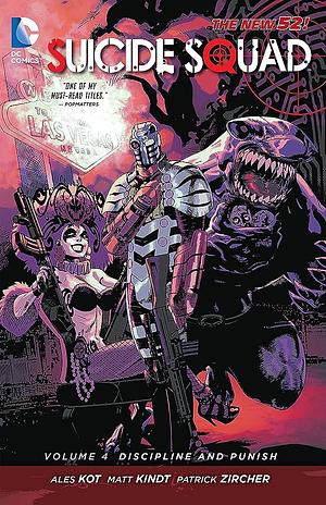 Suicide Squad Vol. 4: Discipline and Punish by Adam Glass