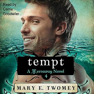 Tempt by Mary E. Twomey