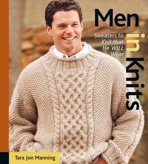 Men in Knits by Tara Jon Manning